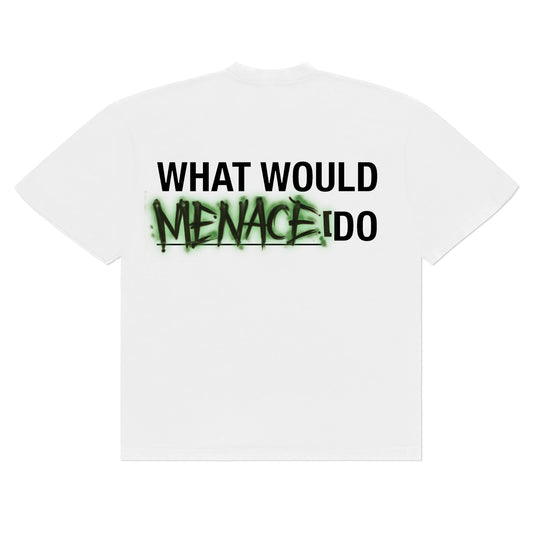 WHAT WOULD ____ DO T-SHIRT