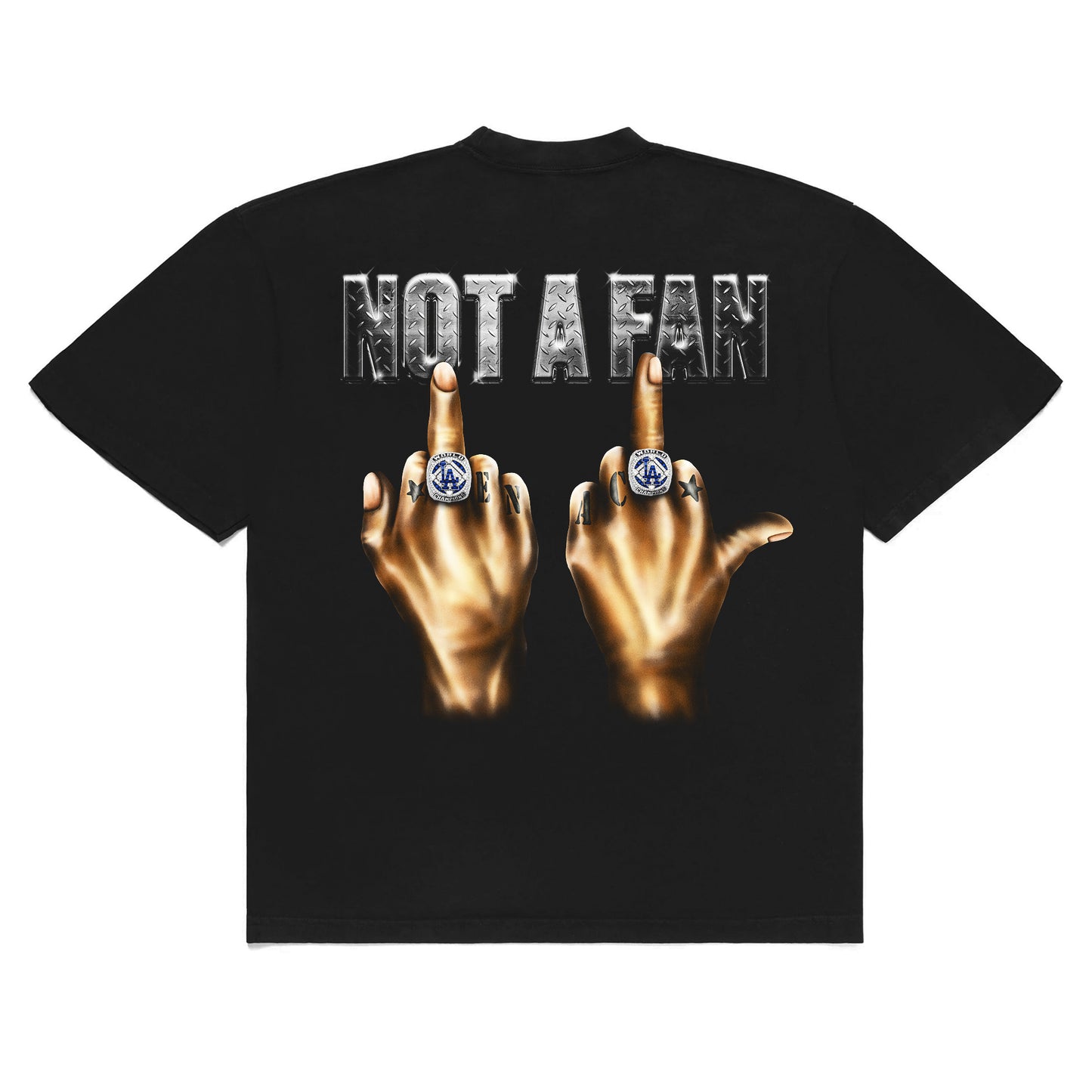 NOT A FAN (WORLD CHAMPS EDITION) T-SHIRT