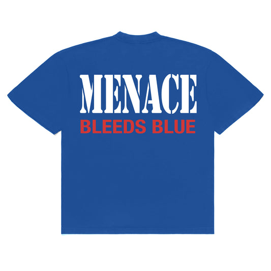 MENACE BLEEDS BLUE T-SHIRT